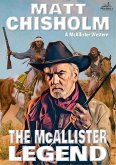 The McAllister Legend (A Rem McAllister Western) (eBook, ePUB)
