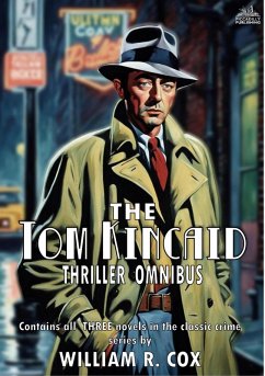 Cover The Tom Kincaid Thriller Omnibus (eBook, ePUB)
