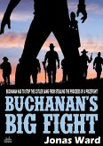 Buchanan 14: Buchanan's Big Fight (eBook, ePUB)