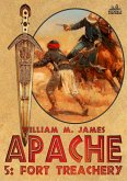 Fort Treachery (An Apache Western #5) (eBook, ePUB)