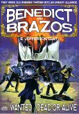 Benedict and Brazos 28: Wanted - Dead or Alive (eBook, ePUB)