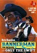 Bannerman the Enforcer 35: Only the... - Bild 1