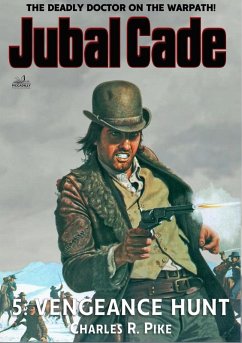 Cover Vengeance Hunt (A Jubal Cade Western #05) (eBook, ePUB)