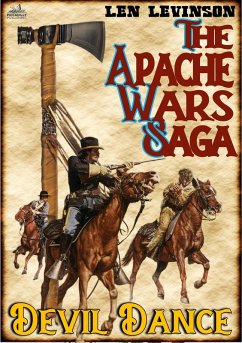 The Apache Wars Saga #5: Devil Dance (eBook, ePUB) - Levinson, Len