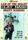 Clay Nash 19: Law of the Bullet (eBook, ePUB)