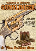 Gunslinger 02: The Golden Gun (eBook, ePUB)