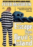 Escape from Devil's Island (Peter McCurtin's Crime Chronicles #2) (eBook, ePUB)