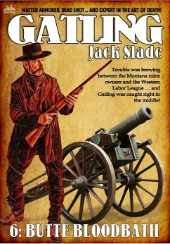 Cover Butte Bloodbath (A Gatling Western #6) (eBook, ePUB)