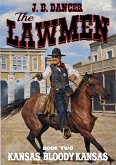 Kansas, Bloody Kansas (The Lawmen Western #2) (eBook, ePUB)