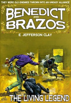 Cover Benedict and Brazos 09: The Living Legend (eBook, ePUB)