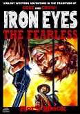 Iron Eyes the Fearless (eBook, ePUB)