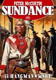 Sundance 33: Hangman's Knot (A Jim Sundance Western) (eBook, ePUB)