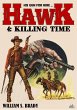 Hawk 04: Killing Time (A Jared Hawk... - Bild 1