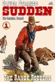 The Range Robbers (The Original Sudden Western #01) (eBook, ePUB) The Range Robbers (The Original Sudden Western #01) (eBook, ePUB)