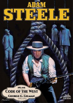 Cover Adam Steele 44: Code of the West (eBook, ePUB)