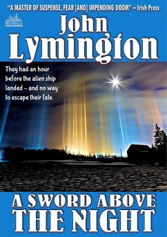 Cover A Sword Above the Night (The John Lymington SciFi/Horror Library #5) (eBook, ePUB)