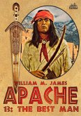 The Best Man (An Apache / Cuchillo Oro Western #13) (eBook, ePUB)