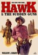Hawk 01: The Sudden Guns (A Jared Hawk... - Bild 1