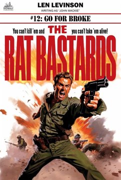 Cover The Rat Bastards #12: Go for Broke (eBook, ePUB)