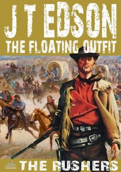 Cover The Floating Outfit 41: The Rushers (eBook, ePUB)