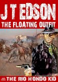 The Floating Outfit 49: The Rio Hondo Kid (eBook, ePUB)