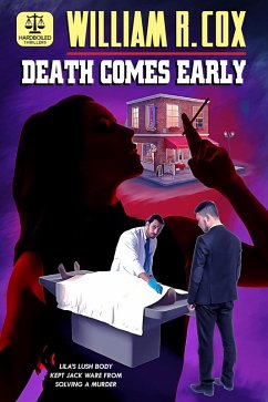Cover Death Comes Early (A Hardboiled William R. Cox Thriller) (eBook, ePUB)