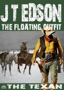 Cover The Floating Outfit 46: The Texan (eBook, ePUB)