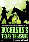 Buchanan 10: Buchanan's Texas Treasure (eBook, ePUB)