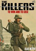 The Killers 01: To Win and to Lose (eBook, ePUB)