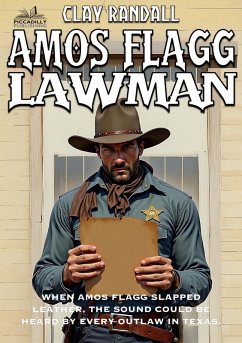 Cover Amos Flagg - Lawman: #1 in the Texas Lawman Series (eBook, ePUB)