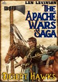 The Apache Wars Saga #1: Desert Hawks (eBook, ePUB)