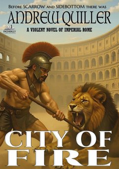 Cover The Eagles 2: City of Fire (A Novel of the Roman Empire) (eBook, ePUB)