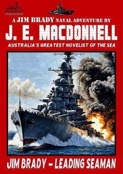 Cover Jim Brady - Leading Seaman (A World War II Navy Adventure) (eBook, ePUB)