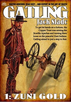 Cover Zuni Gold (Gatling Western #1) (eBook, ePUB)