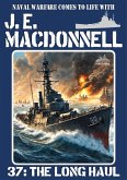 The Long Haul (A World War 2 Naval Adventure) (eBook, ePUB)