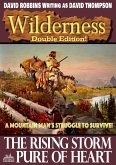 Wilderness Double Edition 27: The Rising Storm / Pure of Heart (eBook, ePUB)