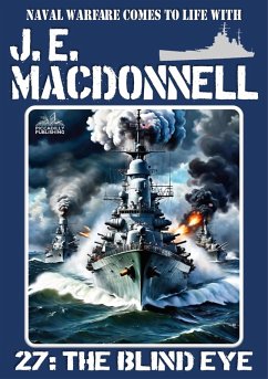 Cover The Blind Eye (A World War 2 Naval Adventure) (eBook, ePUB)