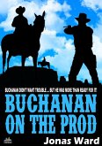 Buchanan 23: Buchanan on the Prod (eBook, ePUB)
