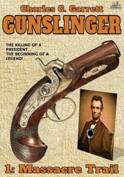 Cover Gunslinger 01: Massacre Trail (eBook, ePUB)