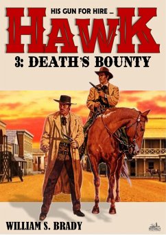 Cover Hawk 03: Death's Bounty (A Jared Hawk Western) (eBook, ePUB)
