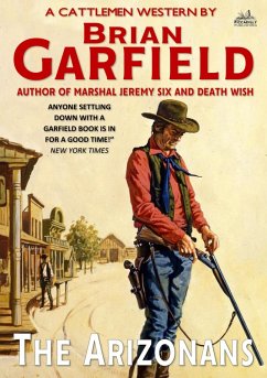 The Cattlemen 4: The Arizonans (eBook, ePUB) - Garfield, Brian