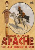 All Blood is Red (An Apache Western #10) (eBook, ePUB)