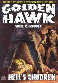 Golden Hawk 4: Hell's Children (An Adult Western) (eBook, ePUB)