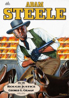 Cover Adam Steele 39: Rough Justice (eBook, ePUB)
