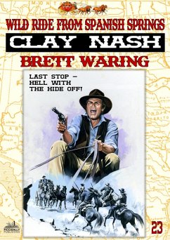 Cover Clay Nash 23: Wild Ride From Spanish Springs (eBook, ePUB)
