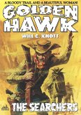 Golden Hawk 9: The Searchers (eBook, ePUB)