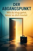 Der Abgangspunkt (eBook, ePUB)