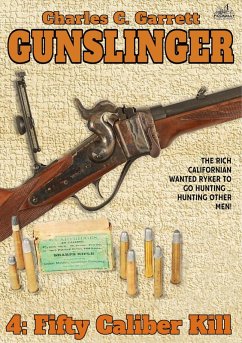 Cover Gunslinger 04: Fifty Caliber Kill (eBook, ePUB)