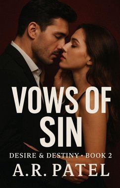 Cover Vows of Sin (Desire & Destiny, #2) (eBook, ePUB)