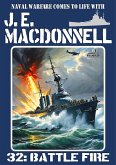 Battle Fire (A World War 2 Naval Adventure) (eBook, ePUB)
